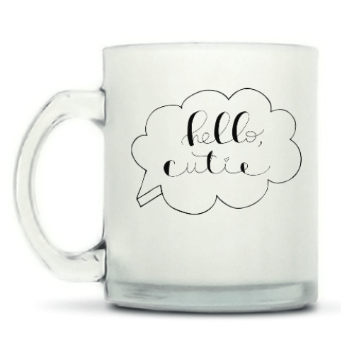 Кружка матовая Привет, милашка! /Hello, cutie