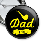 Dad I like