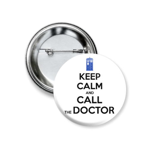 Значок 37мм с принтом KEEP CALM and DOCTOR WHO