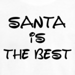 Надпись Santa is the best