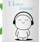 I love Music