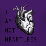 I am not heartless
