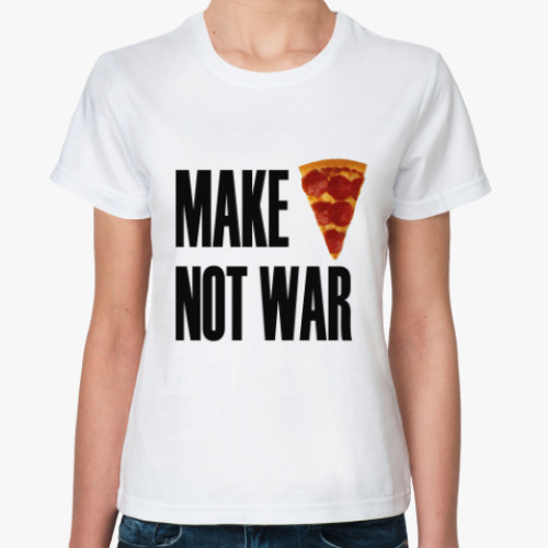 Классическая футболка с принтом Make Pizza Not War