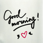 Good morning/Доброе утро