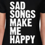  SAD SONGS