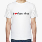 I love Guns n' Roses