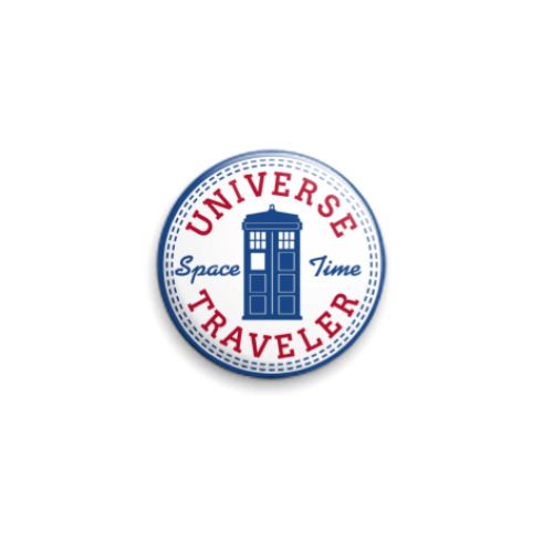 Значок 25мм Universe Traveler - Doctor Who