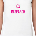  'IN SEARCH'