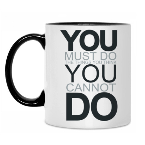 Кружка с принтом You Must Do