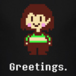 Chara. Greetings
