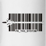Fuck the System