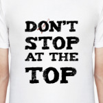 DONT STOP