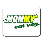 Коврик для мыши Мама ест вег