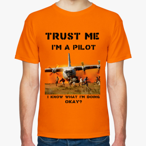 Футболка с принтом Trust me I'm a pilot