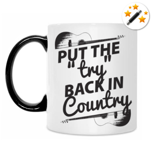 Кружка-хамелеон Put the 'Try'