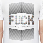 Fuck Buttons