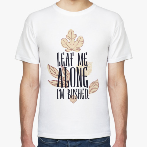 Футболка с принтом I'm Bushed