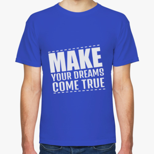 Футболка с принтом JUST DO IT. MAKE YOUR DREAMS COME TRUE