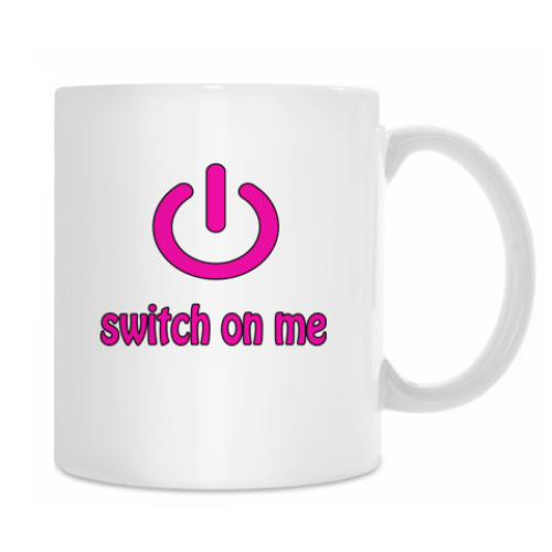 Кружка с принтом Switch on me