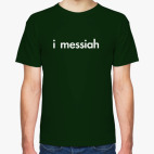 I Messiah