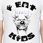 I eat kids