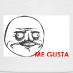 «ME GUSTA»