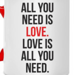 All you need is love