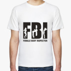 FBI, ФБР, Female Body Inspector