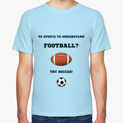 Футболка с принтом Fotball vs Soccer