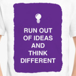 Run out of ideas and think