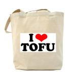 I love tofu