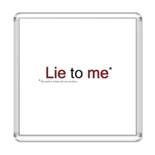 Магнит   Lie to me