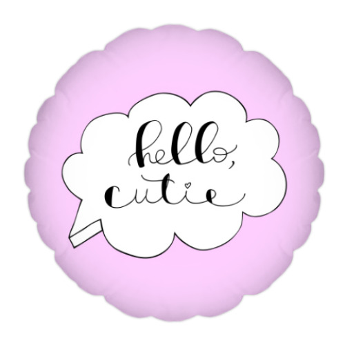 Подушка с принтом Привет, милашка! /Hello, cutie