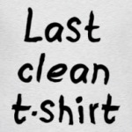 Последняя чистая майка!