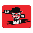 Heisenberg, Say My Name
