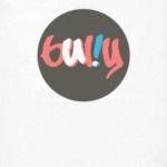 BULLY