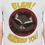 Енот - Murdered You