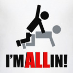 I'm All In