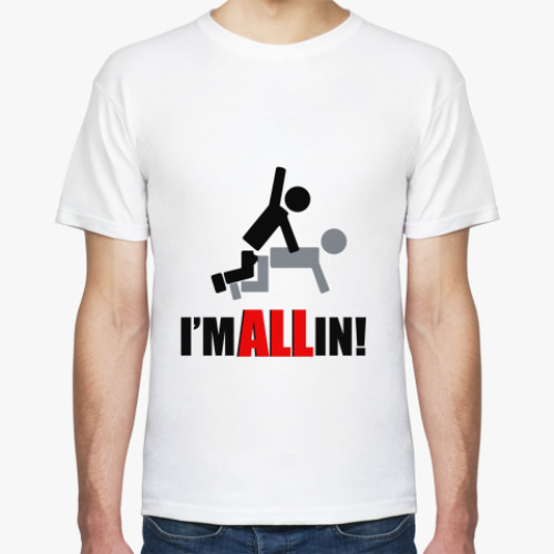 Футболка с принтом I'm All In