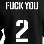 Fuck you 2