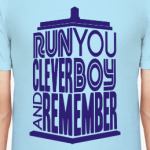 Беги, умный мальчик, и помни