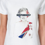 Independence?