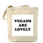  'Vegans are lovely'