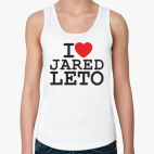 I love Jared Leto