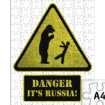 DANGER It's Russia!