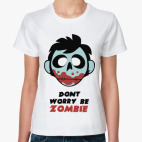 Dont Warry Zombie