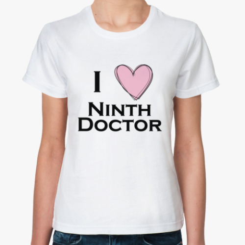 Классическая футболка  'I Love Ninth Doctor'
