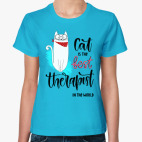 Классическая женская футболка Cat Is The Best Therapist In The World