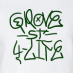 GROVE STREET 4-LIFE