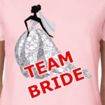 Team bride